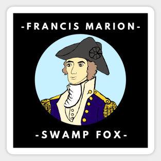 Francis Marion - Swamp Fox Magnet